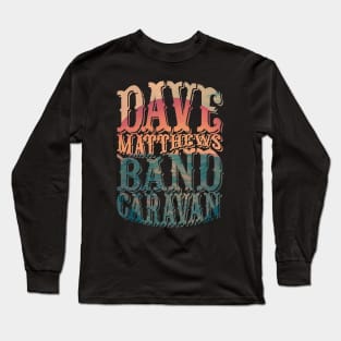 Dave Matthews Band Long Sleeve T-Shirt